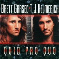 Purchase Brett Garsed - Quid Pro Quo (With T.J. Helmerich)
