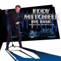 Buy Eddy Mitchell - Big Band Palais Des Sports 2016 (Live) CD1 Mp3 Download