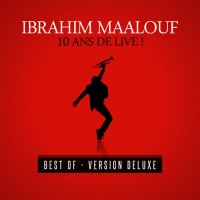 Purchase Ibrahim Maalouf - 10 Ans De Live ! (Best Of) (Deluxe Version) CD2