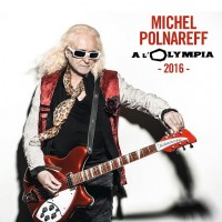 Purchase Michel Polnareff - Olympia 2016 (Live) CD1