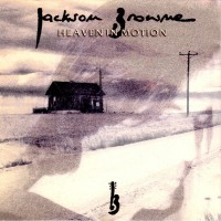 Purchase Jackson Browne - Heaven In Motion