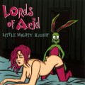 Buy Lords of Acid - Little Mighty Rabbit (CDR) Mp3 Download