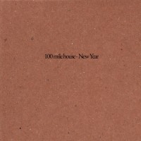 Purchase 100 Mile House - New Year (EP)