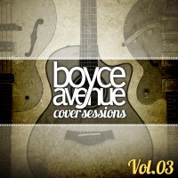 Purchase Boyce Avenue - Cover Sessions, Vol. 3