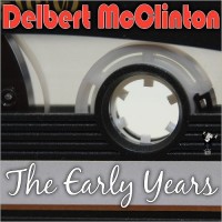 Purchase Delbert McClinton - The Early Years