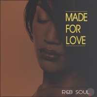 Purchase VA - Made For Love: R&B Soul