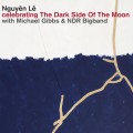 Buy Nguyen Le - Celebrating The Dark Side Of The Moon Mp3 Download