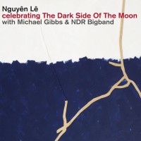 Purchase Nguyen Le - Celebrating The Dark Side Of The Moon