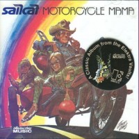 Purchase Sailcat - Motorcycle Mama (Reissued 2006)