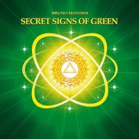 Purchase Bruno Mansini - Secret Signs Of Green