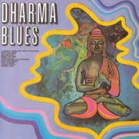 Purchase Dharma Blues Band - Dharma Blues (Reissued 1989)