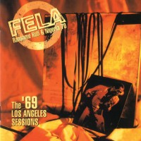 Purchase Fela Kuti - The '69 Los Angeles Sessions