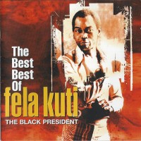 Purchase Fela Kuti - The Best Of The Black President CD1