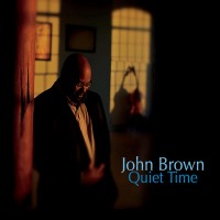 Purchase John Brown - Quiet Time