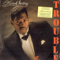 Purchase Michael Sterling - Trouble (Vinyl)