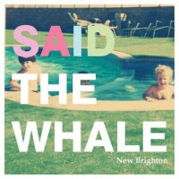 Purchase Said the Whale - New Brighton