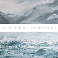 Purchase Alejandro Fernandez - Rompiendo Fronteras