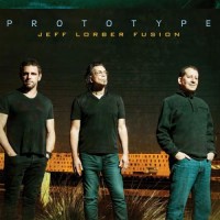 Purchase Jeff Lorber Fusion - Prototype