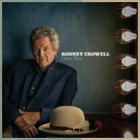 Purchase Rodney Crowell - Close Ties