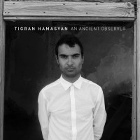 Purchase Tigran Hamasyan - An Ancient Observer