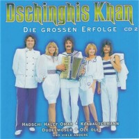 Purchase Dschinghis Khan - Die Grossen Erfolge CD2
