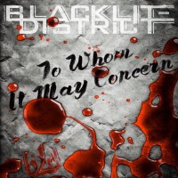 Purchase Blacklite District - To Whom It May Concern