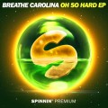 Buy Breathe Carolina - Oh So Hard (EP) Mp3 Download