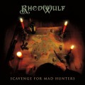 Buy Rhodwulf - Scavenge For Mad Hunters Mp3 Download