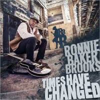 Purchase Ronnie Baker Brooks - Times Have Changed