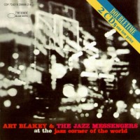 Purchase Art Blakey & The Jazz Messengers - At The Jazz Corner Of The World Vol. 1-2 CD1