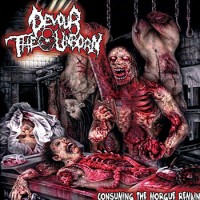 Purchase Devour The Unborn - Consuming The Morgue Remains