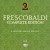 Buy Girolamo Frescobaldi - Complete Edition: Secondo Libro Di Toccate (By Roberto Loreggian & Fabiano Ruin) CD8 Mp3 Download