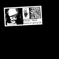 Purchase Royal Trux - Hand Of Glory