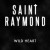Buy Saint Raymond - Wildheart (CDS) Mp3 Download