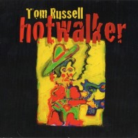 Purchase Tom Russell - Hotwalker
