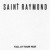 Buy Saint Raymond - Fall At Your Feet (CDS) Mp3 Download
