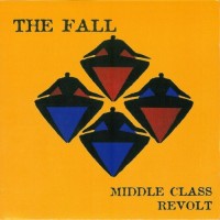 Purchase The Fall - Middle Class Revolt CD1