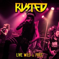 Purchase Rusted - Live Wild & Free