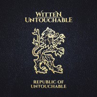 Purchase Witten Untouchable - Republic Of Untouchable (Box Set) CD1