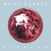 Purchase Milky Chance - Blossom