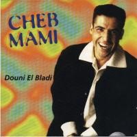 Purchase Cheb Mami - Douni El Bladi