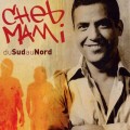 Buy Cheb Mami - Du Suda U Nord Mp3 Download