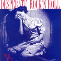 Purchase VA - Desperate Rock'n'roll Vol. 11
