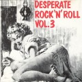 Buy VA - Desperate Rock'n'roll Vol. 3 Mp3 Download