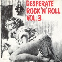 Purchase VA - Desperate Rock'n'roll Vol. 3