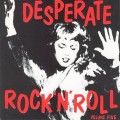 Buy VA - Desperate Rock'n'roll Vol. 5 Mp3 Download