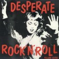Buy VA - Desperate Rock'n'roll Vol. 7 Mp3 Download
