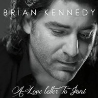 Purchase Brian Kennedy - A Love Letter To Joni