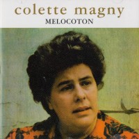 Purchase Colette Magny - Melocoton (Reissued 1997)