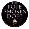 Buy David Peel & The Lower East Side - The Pope Smokes Dope (Reissued 2005) Mp3 Download